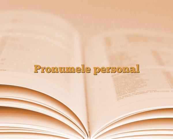 pronumele personal 1